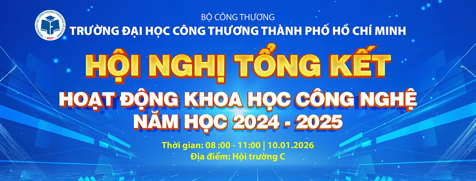 Trường Đại học Công Thương Thành phố Hồ Chí Minh Tổng kết Hoạt động Khoa học Công nghệ 2024–2025: Vinh danh, kết nối, phát triển