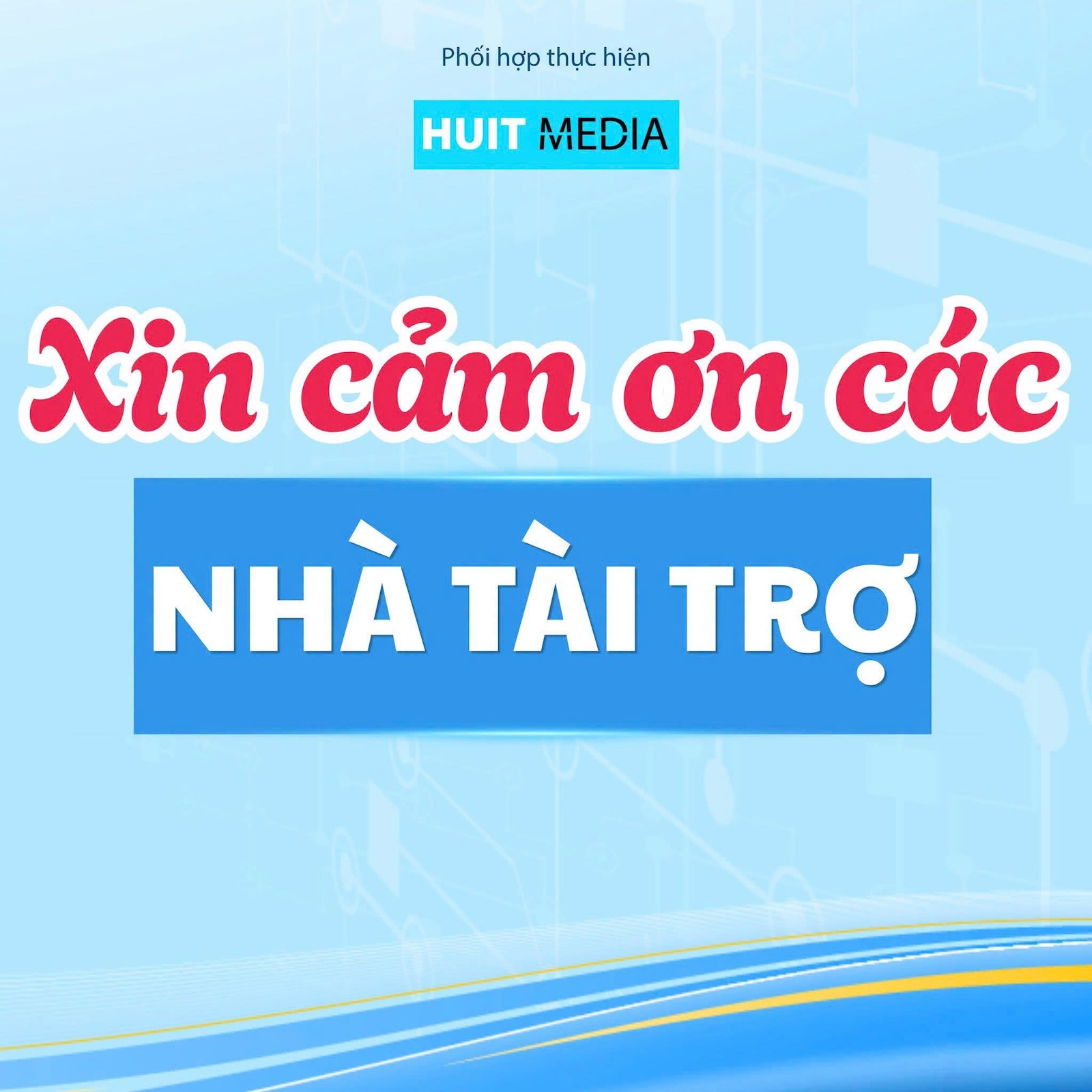 HUIT Talent Day 2026 | Tri ân Quý Nhà tài trợ và Đối tác đồng hành